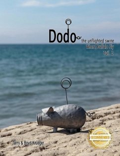 Dodo the unflighted swine - Krueger, Terry And Boyd
