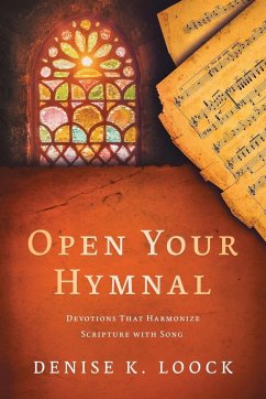 Open Your Hymnal - Loock, Denise K