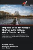 Impatto della tecnologia Biofloc sulla coltura della Tilabia del Nilo
