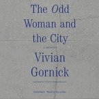 The Odd Woman and the City: A Memoir