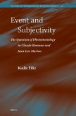 Event and Subjectivity: The Question of Phenomenology in Claude Romano and Jean-Luc Marion