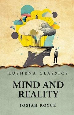 Mind and Reality - Josiah Royce