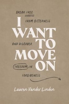 I Want to Move on - Linder, Lauren Vander