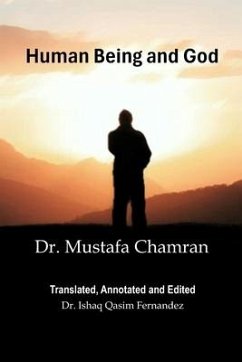 Human Being and God - Chamran, Mustafa