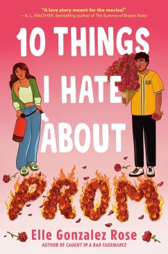 10 Things I Hate About Prom - Rose, Elle Gonzalez