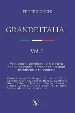 Grande Italia: Vol. I - Bini, Federico