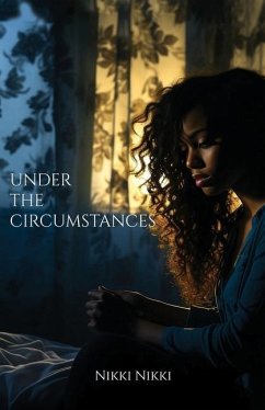 Under the circumstances - Nikki, Nikki