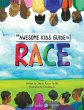 The Awesome Kids Guide to Race - Bild 1