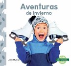 Aventuras de Invierno (Winter Adventures) Aventuras de Invierno (Winter Adventures)