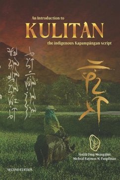 An Introduction to Kulitan: The Indigenous Kapampangan Script
