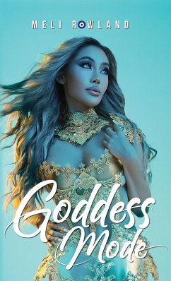 Goddess Mode - Rowland, Meli