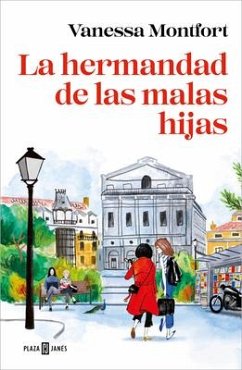 La hermandad de las malas hijas - Montfort, Vanessa