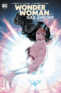 Wonder Woman by Gail Simone Omnibus (New Edition) - Simone, Gail; Chang, Bernard