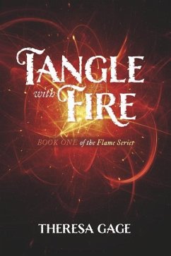 Tangle with Fire - Gage, Theresa