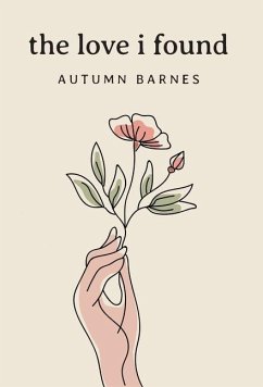 The Love I Found - Barnes, Autumn