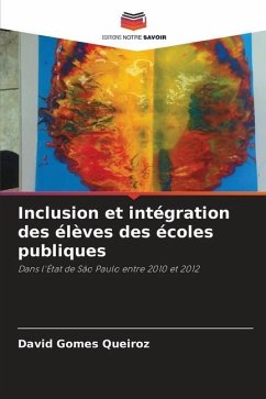 Inclusion et intégration des élèves des écoles publiques - Gomes Queiroz, David