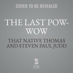 The Last Pow-Wow