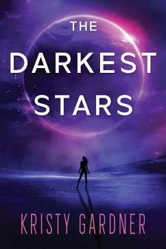 The Darkest Stars - Gardner, Kristy