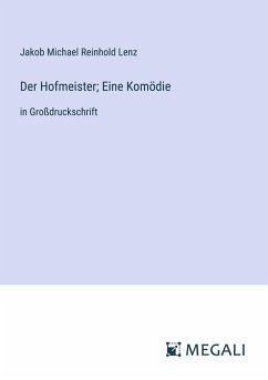 Cover Der Hofmeister; Eine Komödie