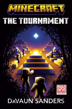 Minecraft: The Tournament - Sanders, DaVaun