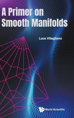 PRIMER ON SMOOTH MANIFOLDS, A - Luca Vitagliano