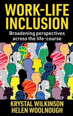 Work-Life Inclusion - Krystal Wilkinson; Helen Woolnough