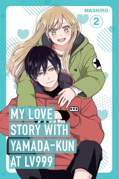 My Love Story with Yamada-kun at Lv999 Volume 2 - Mashiro