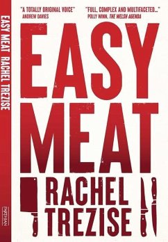 Easy Meat - Trezise, Rachel