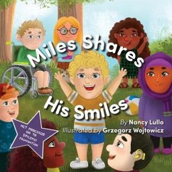 Miles Shares His Smiles - Lullo, Nancy