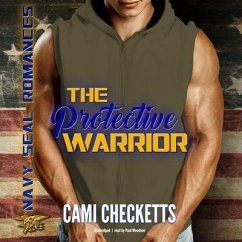 The Protective Warrior - Checketts, Cami