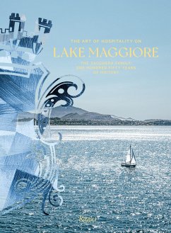 The Art of Hospitality on Lake Maggiore - Masia, Luca