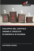 SVILUPPO DEL CAPITALE UMANO E CRESCITA ECONOMICA IN RUANDA