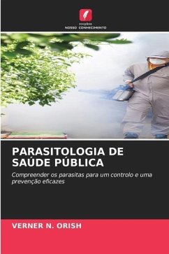 PARASITOLOGIA DE SAÚDE PÚBLICA - ORISH, VERNER N.
