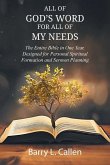 All of GOD'S WORD For All of MY NEEDS