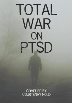 Total War on PTSD - Nold, Courtenay