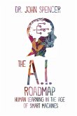 The A.I. Roadmap