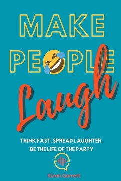 Make People Laugh - Garrett, Kiran