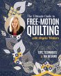The Ultimate Guide to Free-Motion... - Bild 1