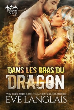 Dans Les Bras Du Dragon - Langlais, Eve