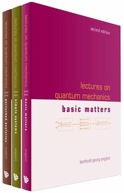 Lectures on Quantum Mechanics (Second Edition) (in 3 Companion Volumes)