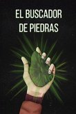 El Buscador De Piedras