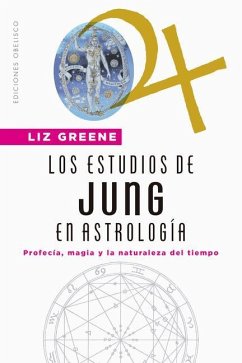 Los Estudios de Jung En Astrologia - Greene, Liz