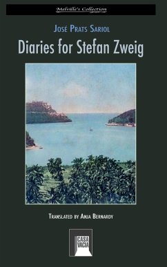 Diaries for Stefan Zweig - Sariol, José Prats
