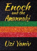 Enoch and the Anunnaki Enoch and the Anunnaki