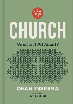 A Short Guide to Church - Inserra, Dean