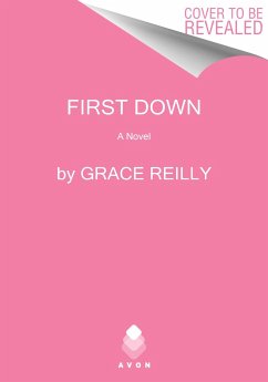 First Down - Reilly, Grace