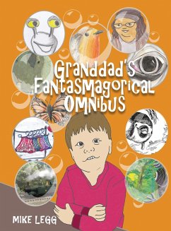 Granddad's Fantasmagorical Omnibus - Legg, Mike