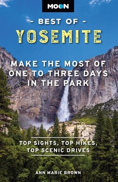 Moon Best of Yosemite - Brown, Ann Marie; Moon Travel Guides