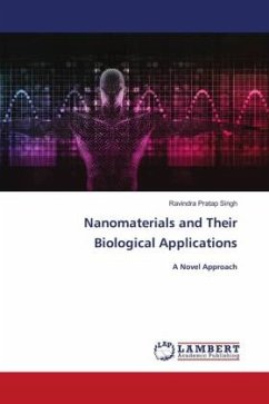 Nanomaterials and Their Biological Applications - Singh, Ravindra Pratap