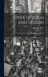 Over Five Seas and Oceans: From New... - Bild 1